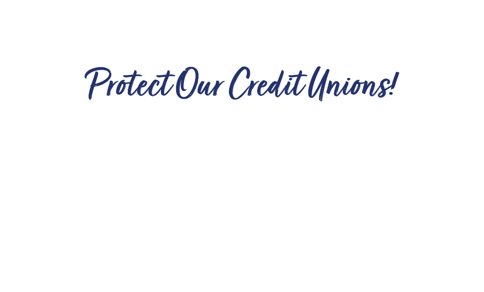 Don't Tax My Credit Union